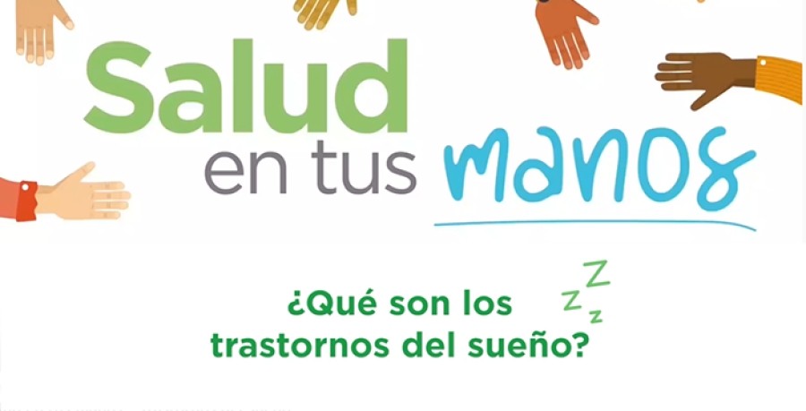Salud en tus manos - Trastornos del sueño