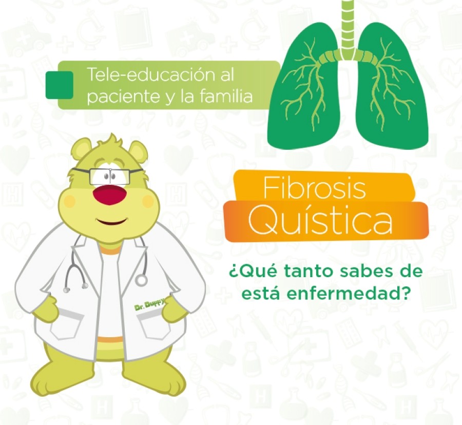 Fibrosis Quística - tele-educación al paciente y la familia.